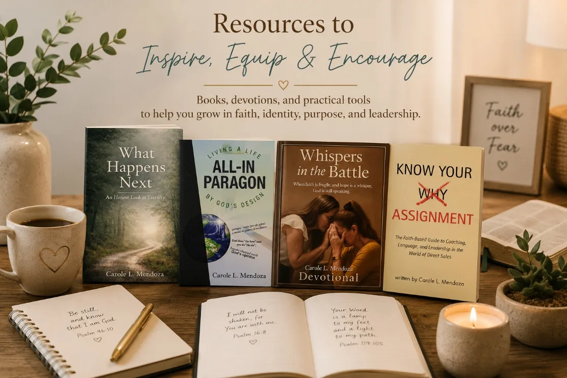Carole Mendoza's four books — What Happens Next, All-In Paragon, Whispers in the Battle and Know Your Assignment — with journals and an open Bible